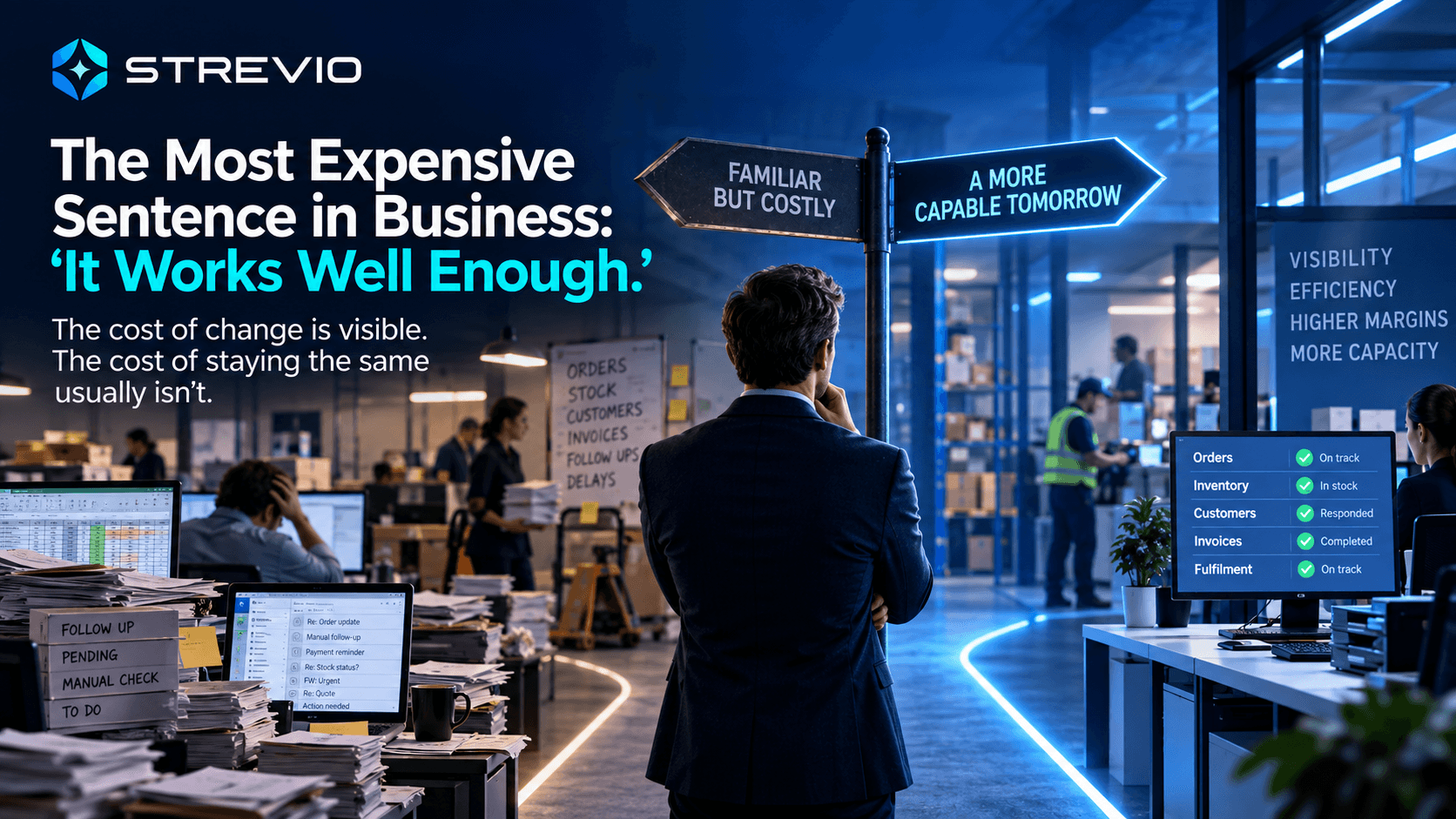 The Most Expensive Sentence in Business: “It Works Well Enough.”